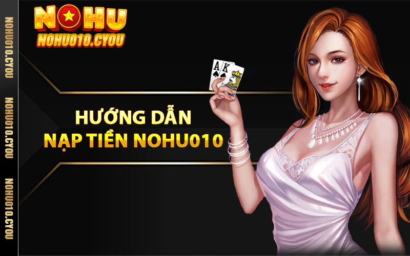 Hướng dẫn nạp tiền 010